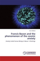 Eva Vr blová, Eva Vr¿blová, Eva Vrublová - Francis Bacon and the phenomenon of the cosmic anxiety