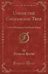 Thomas Hardy - Under the Greenwood Tree