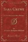 Frances Hodgson Burnett - Sara Crewe