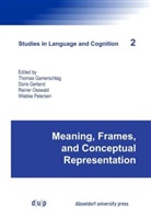 Thomas Gamerschlag, Doris Gerland, Rainer Osswald, Wiebke Petersen - Meaning, Frames, and Conceptual Representation