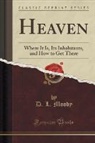 D. L. Moody - Heaven