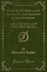 Unknown Author - Josiah Allen's Wife as a P. An; And P. I., and Samantha at the Centennial: Designed as a Bright and Shining Light, to Pierce the Fogs of Error and Inj