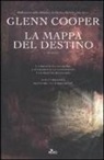 Glenn Cooper - La mappa del destino