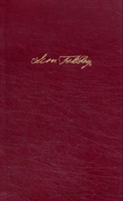 Leo N. Tolstoi - Die Erzählungen - 1: Frühe Erzählungen 1853-1872