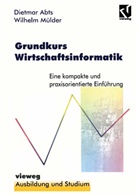 Dietmar Abts - Grundkurs Wirtschaftsinformatik