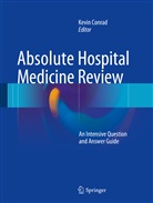 Kevi Conrad, Kevin Conrad - Absolute Hospital Medicine Review