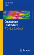 Marc Rizzo, Marco Rizzo - Dupuytren's Contracture