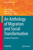 Anna Amelina, Kennet Horvath, Kenneth Horvath, Bruno Meeus - An Anthology of Migration and Social Transformation