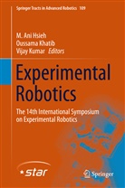 M. Ani Hsieh, Oussam Khatib, Oussama Khatib, Vijay Kumar - Experimental Robotics