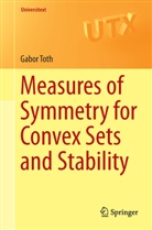 Gabor Toth - Measures of Symmetry for Convex Sets and Stability
