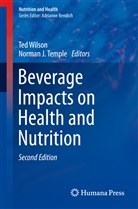 J Temple, J Temple, Norman J. Temple, Te Wilson, Ted Wilson - Beverage Impacts on Health and Nutrition