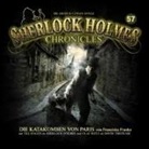Arthur Conan Doyle, Franziska Franke, Till Hagen, Olaf Reitz - Sherlock Holmes Chronicles - Die Katakomben von Paris, 2 Audio-CD (Livre audio)