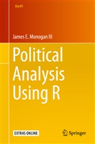 James E (III) Monogan, James E. Monogan, James E. Monogan III - Political Analysis with R