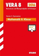 Eberhar Endres, Eberhard Endres, Dieter Gauss, Ils Gretenkord, Ilse Gretenkord - VERA 8 2016 - Mathematik 8. Klasse Version C: Gymnasium, m. CD-ROM