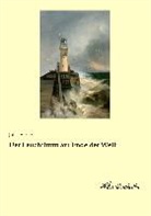 Jules Verne - Der Leuchtturm am Ende der Welt