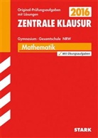 Herbert Kompernaß, Günther Weber - Zentrale Klausur 2016 - Mathematik, Gymnasium / Gesamtschule Nordrhein-Westfalen