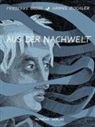 Gros, Friederike Gross, Zischler, Hanns Zischler - Aus der Nachwelt