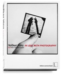 Peter-Matthias Gaede, Volker Hinz, PETER-M VOLKER HINZ, VOLKER HINZ  PETER-M, Edition Lammerhuber - IN LOVE WITH PHOTOGRAPHY