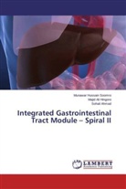 Ahmad, Sohail Ahmad, Majid Al Hingoro, Majid Ali Hingoro, Munawar Hussai Soomro, Munawar Hussain Soomro - Integrated Gastrointestinal Tract Module - Spiral II