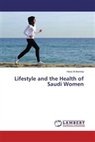 Hana Al-Bannay - Lifestyle and the Health of Saudi Women