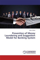 Akbar Safdari - Prevention of Money Laundering and Suggestion Model for Banking System