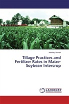 Monday Usman - Tillage Practices and Fertilizer Rates in Maize-Soybean Intercrop