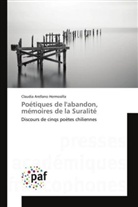 Claudia Arellano Hermosilla, Hermosilla-c - Poetiques de l abandon, memoires