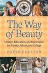 David Clayton - The Way of Beauty