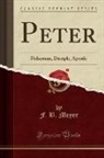 F. B. Meyer, Frederick Brotherton Meyer - Peter