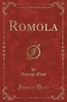 George Eliot - Romola, Vol. 3 of 3 (Classic Reprint)