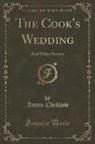 Anton Chekhov - The Cook's Wedding