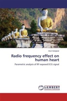 Arun Gangwar - Radio frequency effect on human heart