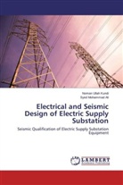 Syed Mohammad Ali, Noman Ulla Kundi, Noman Ullah Kundi - Electrical and Seismic Design of Electric Supply Substation