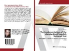 Christine Eliskases - The implementation of the standardized Swedish National Test