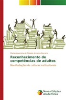 Maria Alexandra de Oliveira Antunes Romero - Reconhecimento de competências de adultos