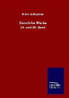 Franz Grillparzer - Sämtliche Werke