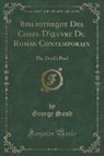 George Sand - Bibliotheque Des Chefs-D'oeuvre Du Roman Contemporain