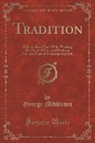 George Middleton - Tradition