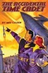 Mel Gilden - The Accidental Time Cadet