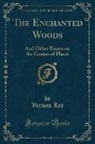 Vernon Lee - The Enchanted Woods