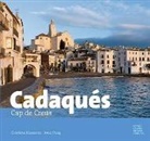 Collectif, Cristina Masanes, Cristina Masanés, Jordi Puig, Jordi (1963-....) Puig, Jordi Puig Castellanos... - Cadaqués : cap de Creus