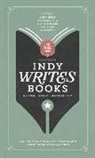 John Green, Dan Wakefield, Travis M. Dinicola - Indy Writes Books: A Book Lover's Anthology