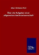 Albert Hermann Post - Über die Aufgaben einer allgemeinen Rechtswissenschaft