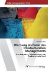 Kristin Doutheil - Werbung als Form des Interkulturellen Managements
