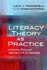 Lara J Handsfield, Lara J. Handsfield, Lara Jean Handsfield - Literacy Theory As Practice