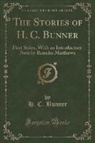 H. C. Bunner - The Stories of H. C. Bunner
