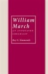 Roy S Simmonds, Roy S. Simmonds - William March
