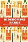 Janneke van Amsterdam, Dagmar Jeurissen - Kidskompas Parijs