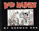 Norman Dog, First Last - Bad Habits