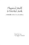Dawn Murphy - Physical Stuff & Mental Junk: A Minimalist Path to True Abundance